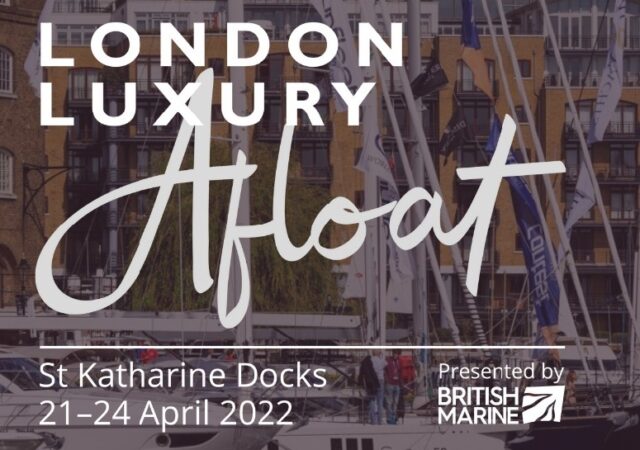 London Luxury Afloat 2022